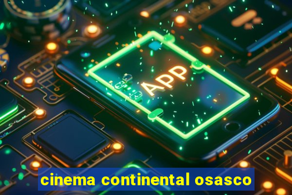 cinema continental osasco